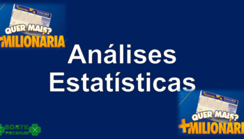 Estatísticas +Milionária análises dos resultados